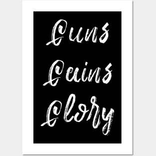 Guns Gains Glory Posters and Art